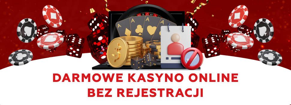 Darmowe Kasyno Bez Rejestracji